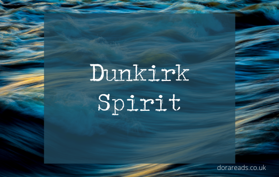 ‘Dunkirk Spirit’ with an artsy ocean-waves background