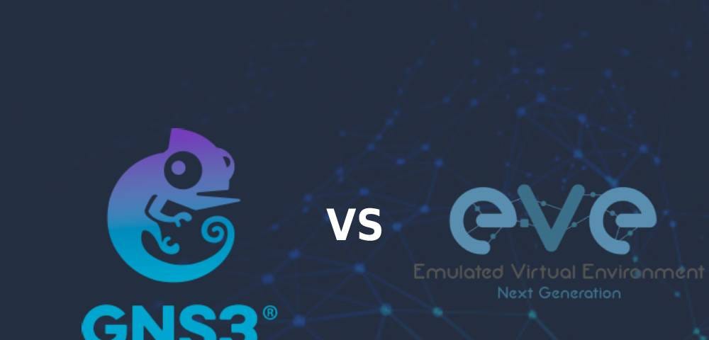 which is better eve ng or gns3