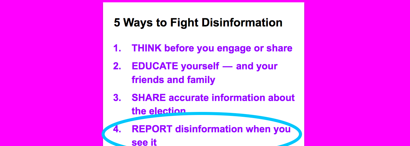 5 Ways to Fight Disinformation, with a circle around “Report disinformation when you see it”