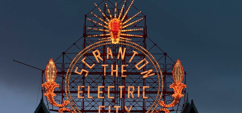 “Scranton — the Electric City” sign