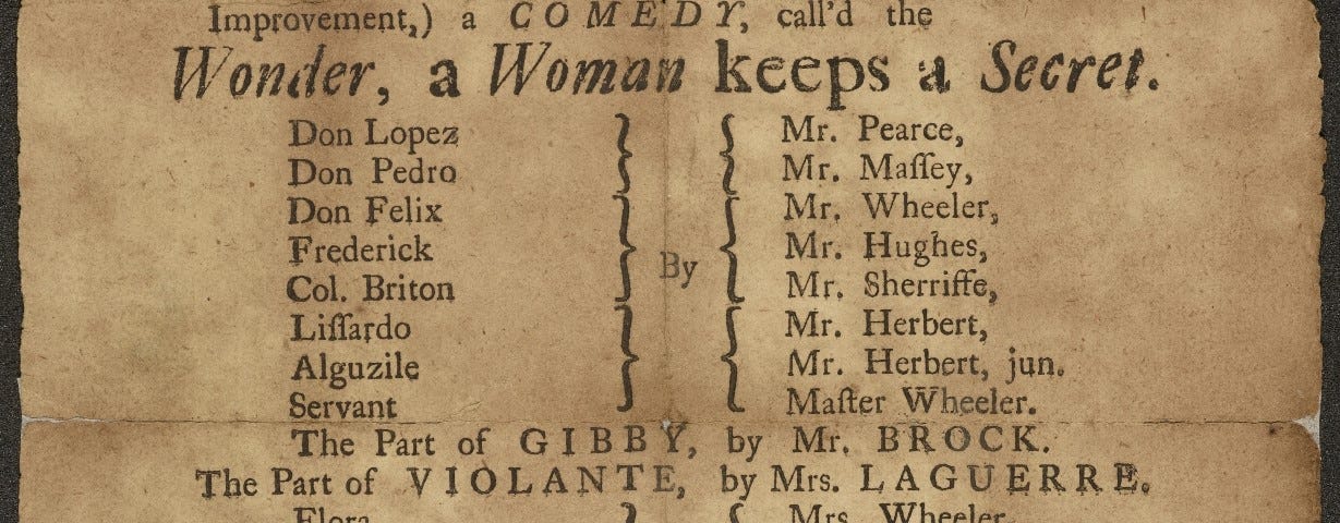 Undated playbill circa 1760s for ‘Wonder, a Woman Keeps a Secret’ and ‘Miss in her Teens’ at Manchester’s first Exchange.