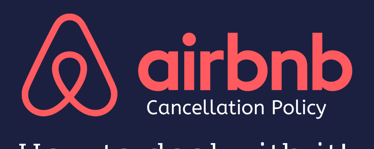 Airbnb Cancellation Policy