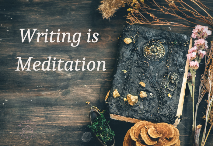 writing is healing meditation