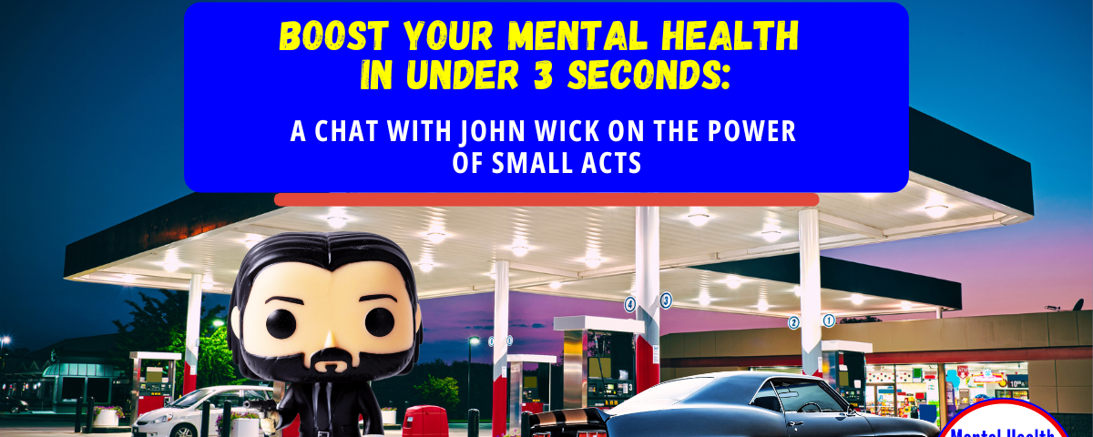 John Wick Boost your Mental Health in under 3 Seconds