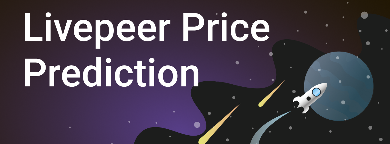 Livepeer Price Prediction