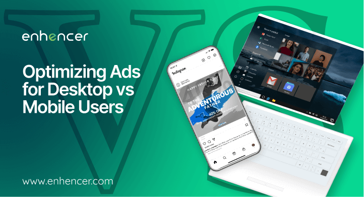 desktop vs mobile users ad campaigns