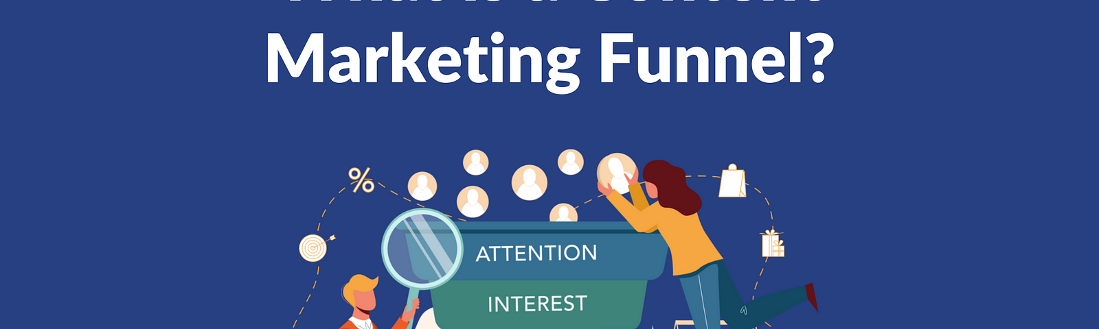 content marketing funnel, How do you make a content funnel, What is an example of a marketing funnel, How do you create a successful content marketing funnel, Content marketing funnel stages