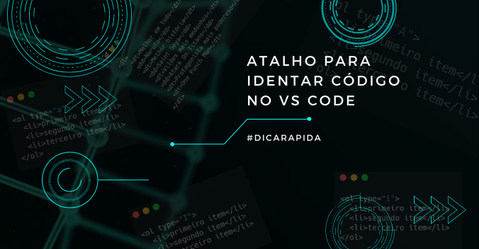 Atalho para identar código no VS Code