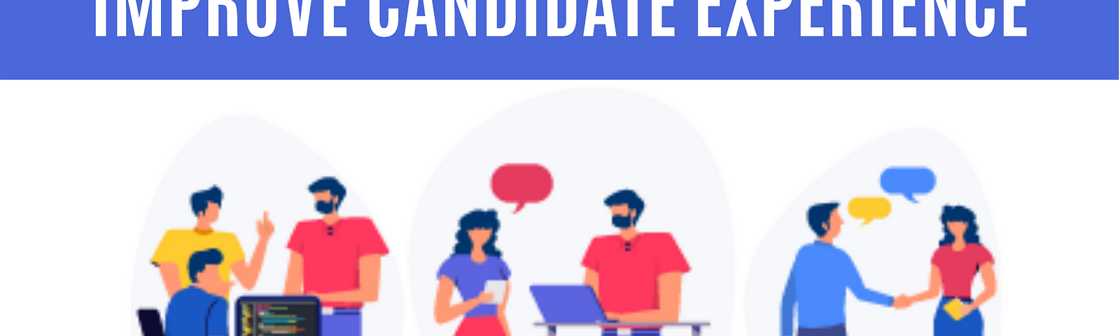 How to create the best Candidate Experience?