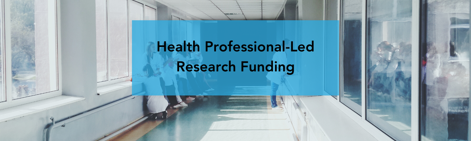 Image of health professionals in a hospital setting. Health professional-led research funding. NL SUPPORT logo.
