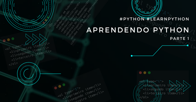 Aprendendo Python — Parte 1