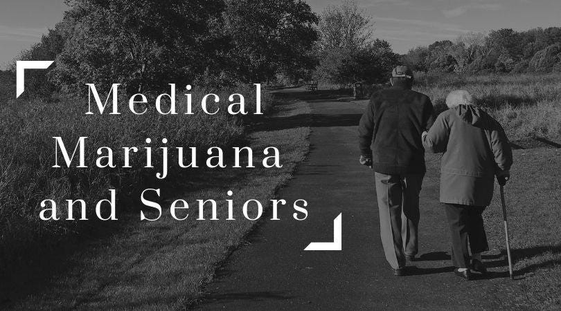 Medical Marijuana and Seniors
