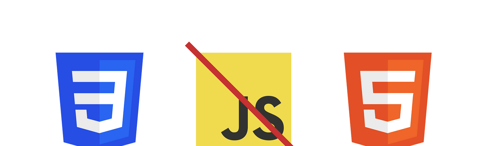 CSS3 logo, JS logo with a red line through it and the HTML5 logo in a row