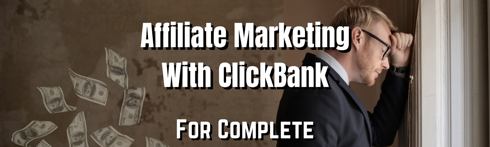 clickbank affiliate marketing for beginners