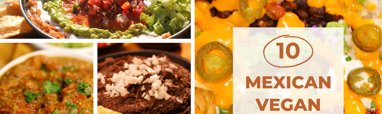 Collage of Mexican foods