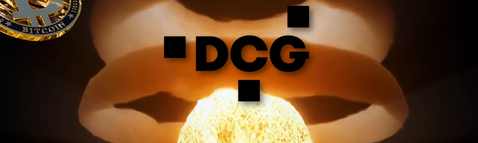 A nuclear explosion and mushroom in black background with the logos of DCG, Gemini at the middle and a golden Bitcoin logo at the top left.