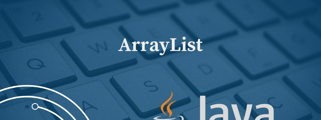 ArrayList in Java