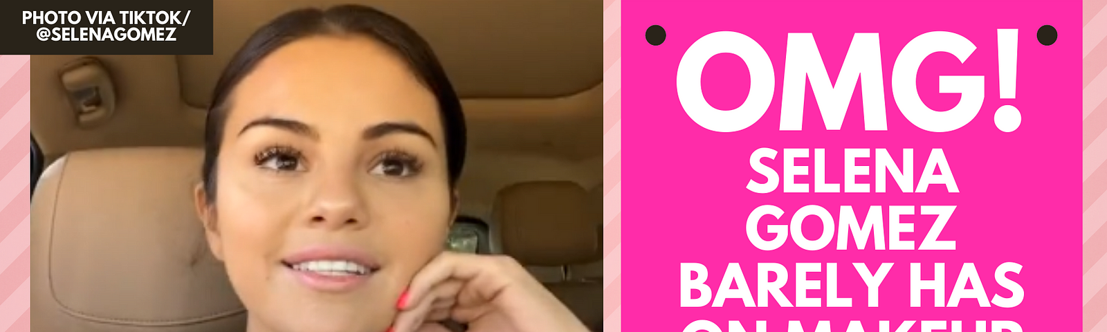 Selena Gomez Barely Has On Makeup In AMAZING Car TikTok