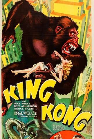 Movie poster for the 1933 King Kong movie, featuring Kong holding a leggy blonde and snarling at something we can’t see.