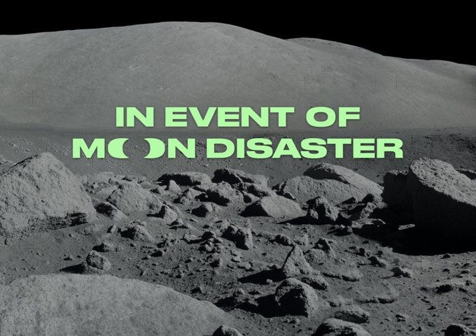 “In Event of Moon Disaster” in green text, set against a back-and-white shot of the surface of the moon