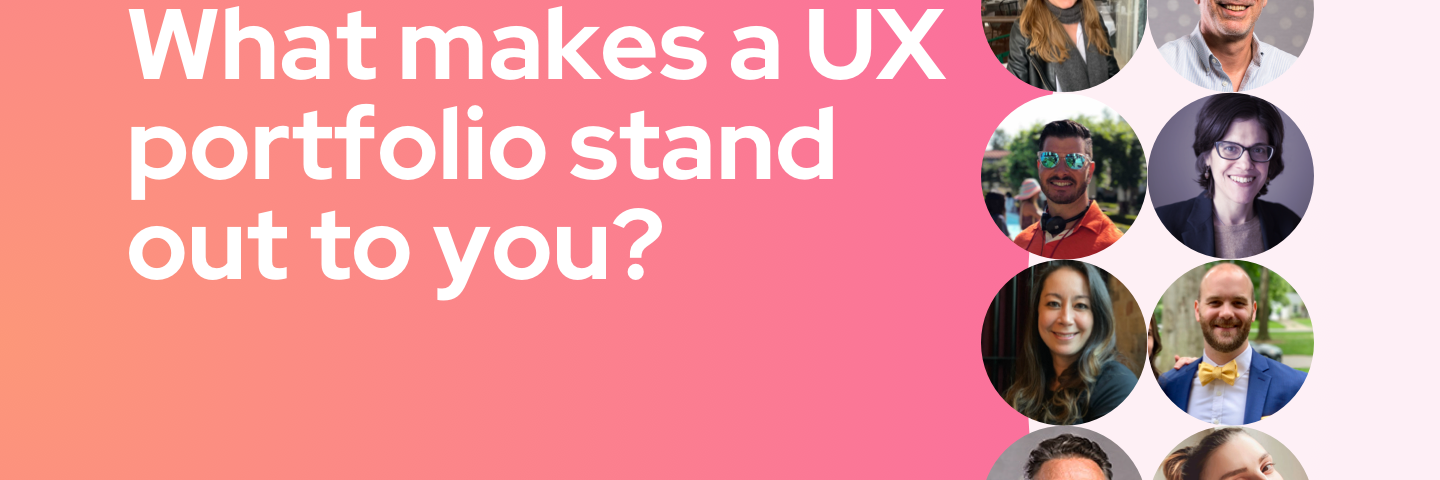 The title card for this week’s question, “What makes a UX portfolio stand out to you?” featuring headshots of all 10 contributors.