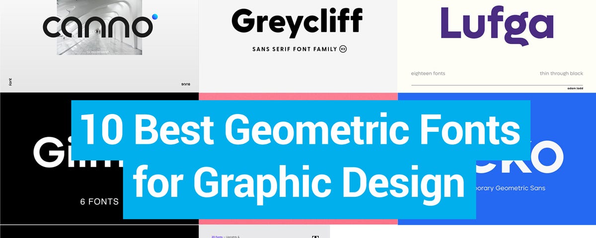 Top 10 Geometric Fonts for Graphic Designers