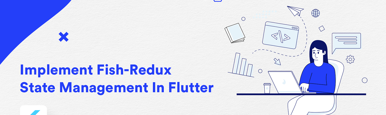 Bloc V/S Cubit In Flutter Application, by Raksha Goswami