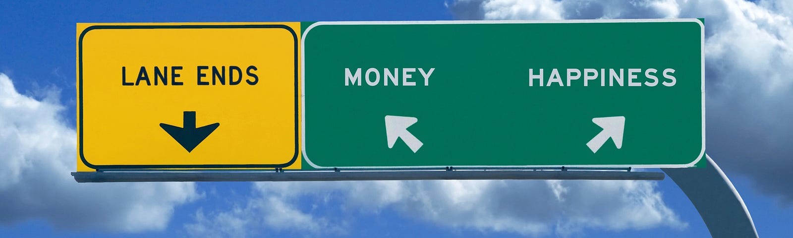 Highway sign pointing one way to “Money” and another way to “Happiness”