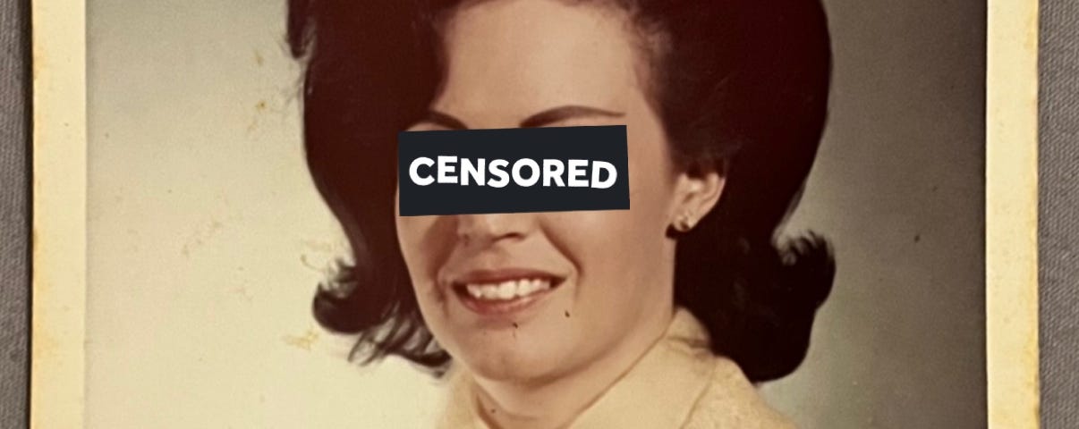 Vintage yellow photograph of a young woman, circa 1960’s. Over her eyes is a black bar with the words “censored” to conceal her identity. She has tall brown hair, arched eye brows, and is sitting very straight. Around her neck is a cream colored handkerchief . She is smiling