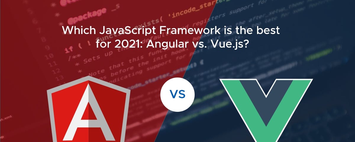 Angular vs. Vue.JS