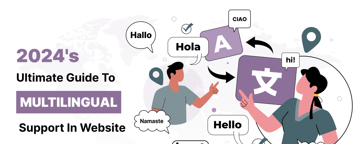 Ultimate Guide to Multilingual Support