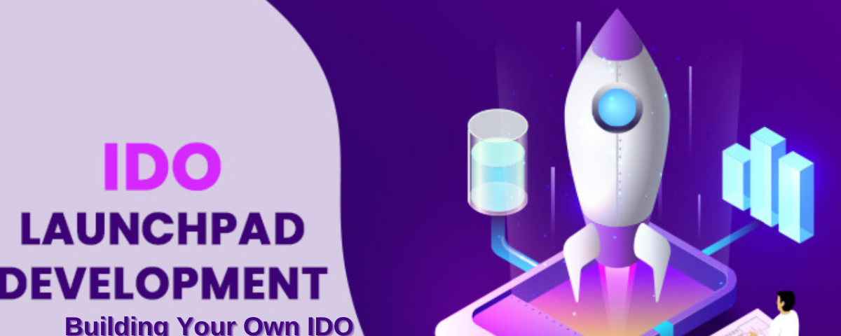 IDO Launchpad Development : Building Your Own IDO Launchpad