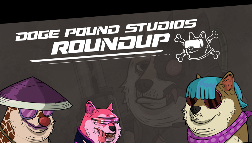Doge Pound Studios — Weekly Roundup