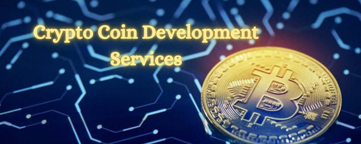 Crypto Coin Development Services: Leading the Way to Future Coins