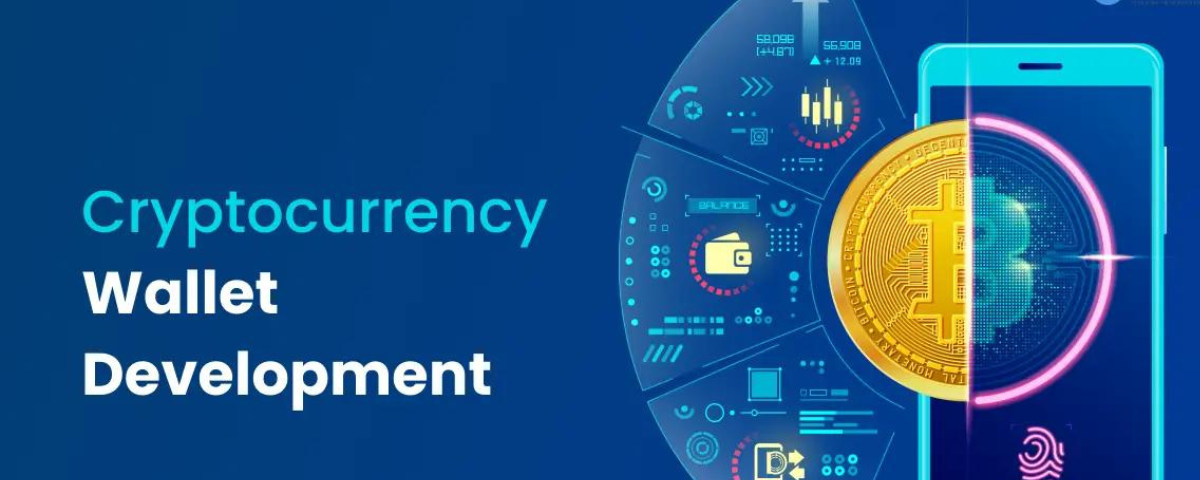 Cryptocurrency Wallet Development: Constructing Secure and User-Friendly Crypto Storage