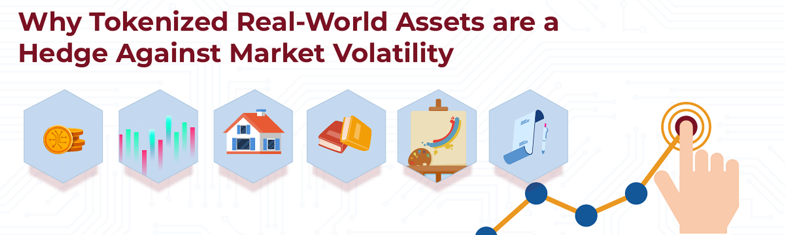 Why Tokenized Real-World Assets are a Hedge Against Market Volatility