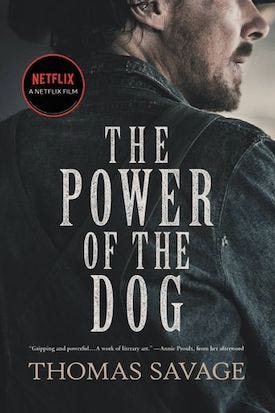 The Power of the Dog, by Thomas Savage