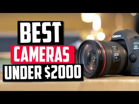 Best cameras under $2000 in the market