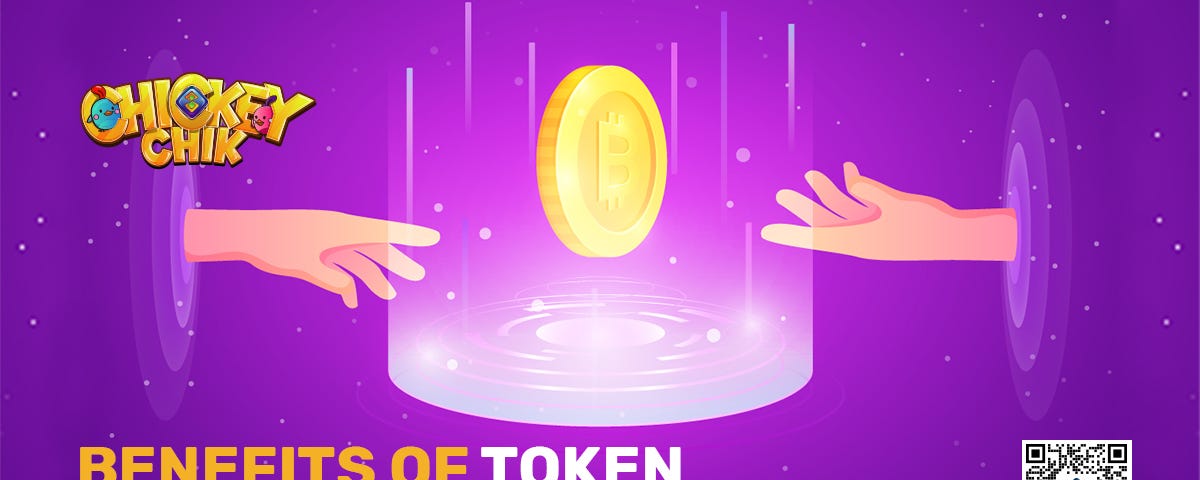 Benefits of Tokens