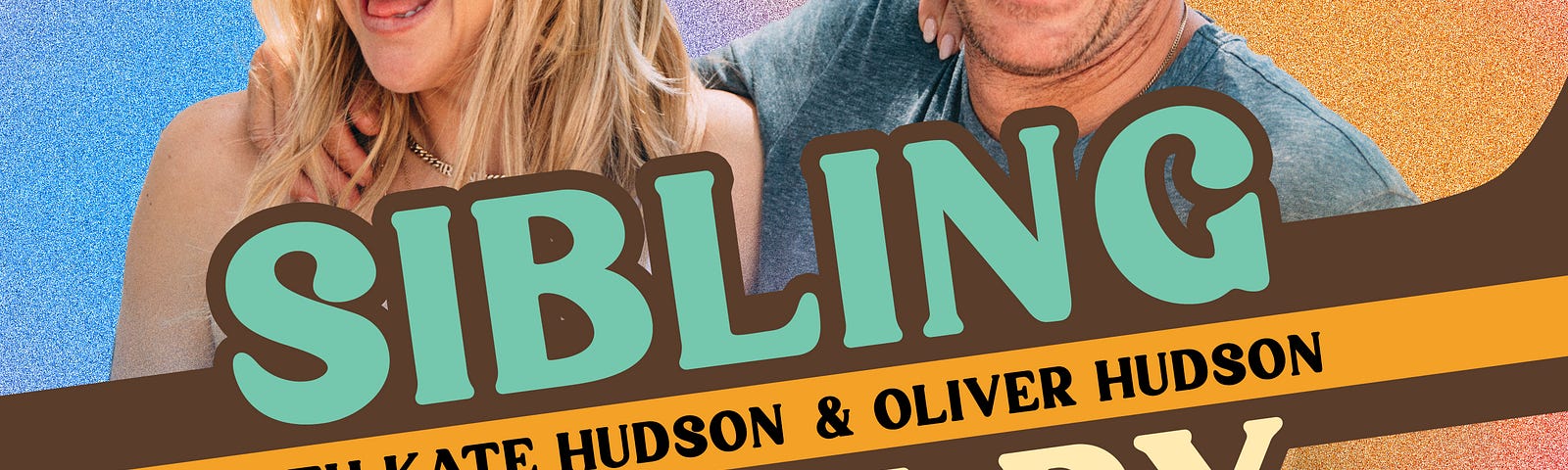 Graphic with Kate and Oliver Hudson