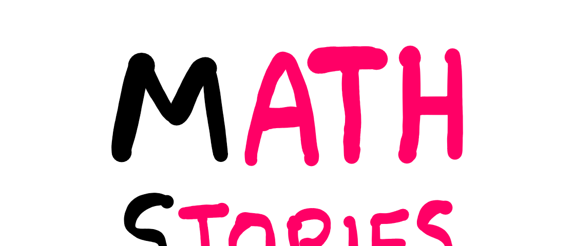 Math Stories: The Moment a Famous Mathematician Woke Up — An illustration featuring the word “Math” in large letters on top, and the word “Stories” in smaller letters below it.