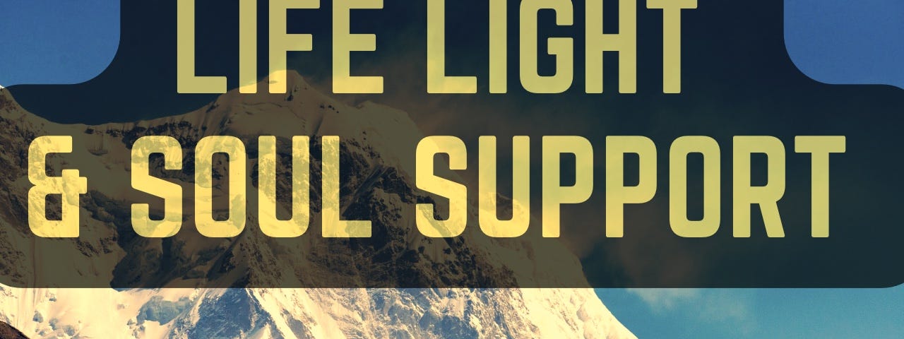 A message is written. Life Light Soul support