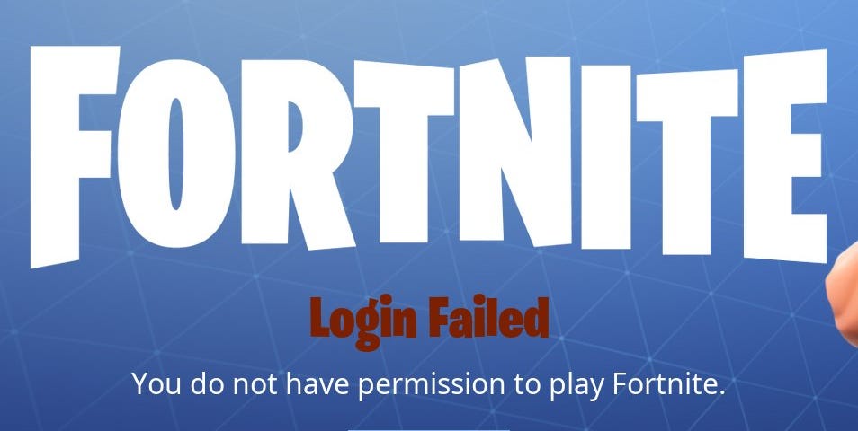 Workaround To Fix Fortnite Login Failed You Do Not Have Permission To Play Fortnite By Alex Lim E T Medium Workaround To Fix Fortnite Login Failed You Do Not Have Permission To Play Fortnite By Alex Lim E T Medium