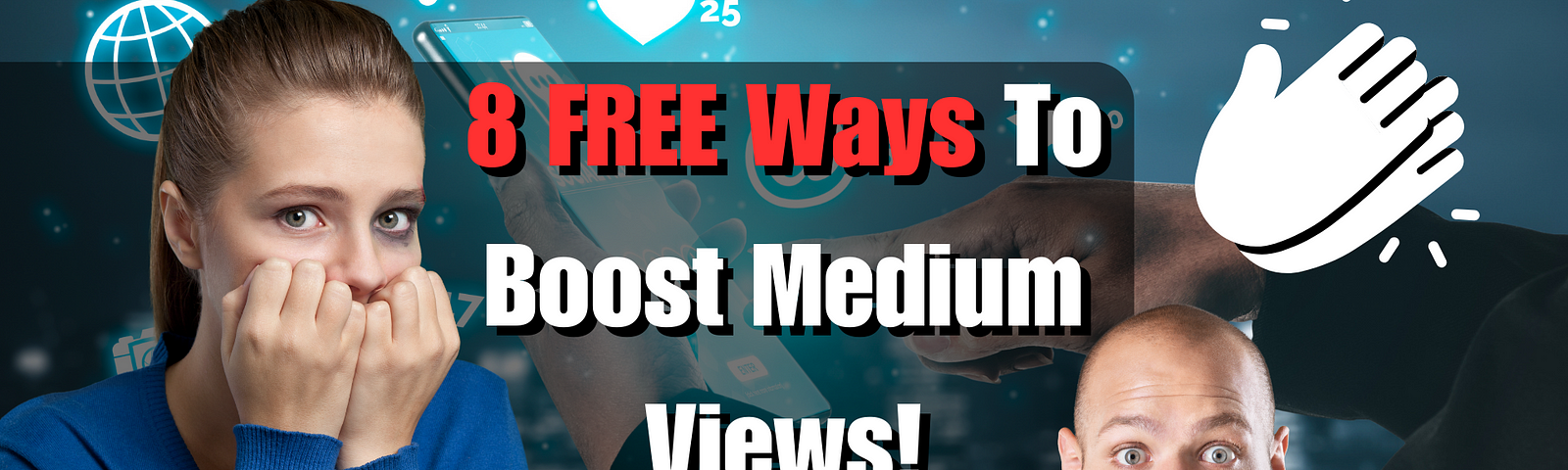 Discover The Best 8 Free Ways To Increase Your Medium Views Astronomically