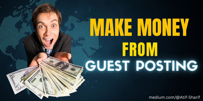 Money With Guest Posting