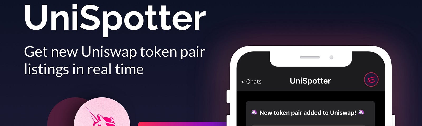 UniSpotter a Telegram bot by Esprezzo for getting new token pairs in real-time. Image of phone with Telegram & Uniswap logos