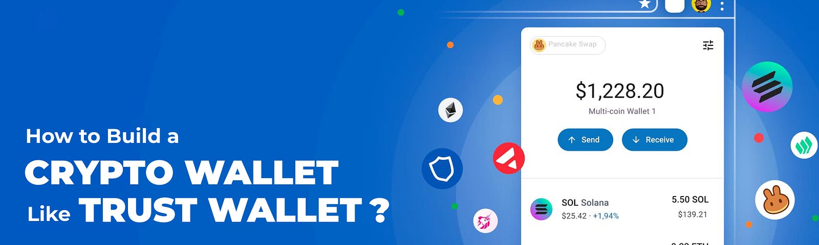 How to Build a Crypto Wallet Like Trust Wallet?