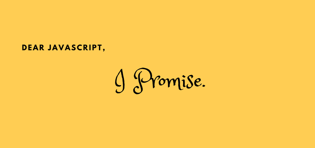 Js promise. Промис js. JAVASCRIPT Promise. I Promise. Promises, Promises.