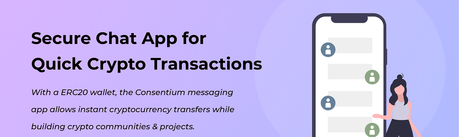 Secure Chat App for Quick Crypto Transactions | Consentium