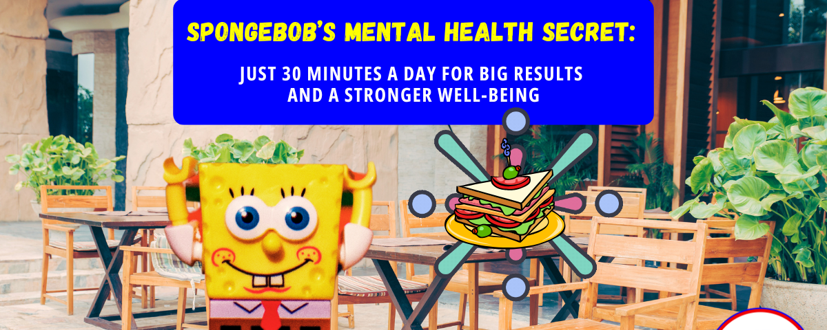 SpongeBob Mental Health Secret for Big Results